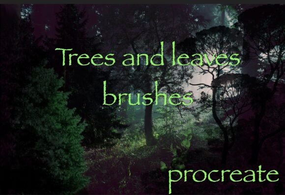 Download Trees and Leaves Brushes - Procreate - Brush Collection