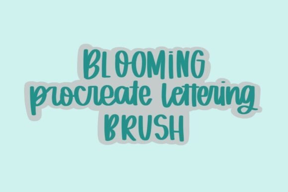 Download Procreate Lettering Brush Blooming - Brush Collection